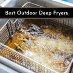 10 Best Outdoor Deep Fryers of 2022 For Turkey and More