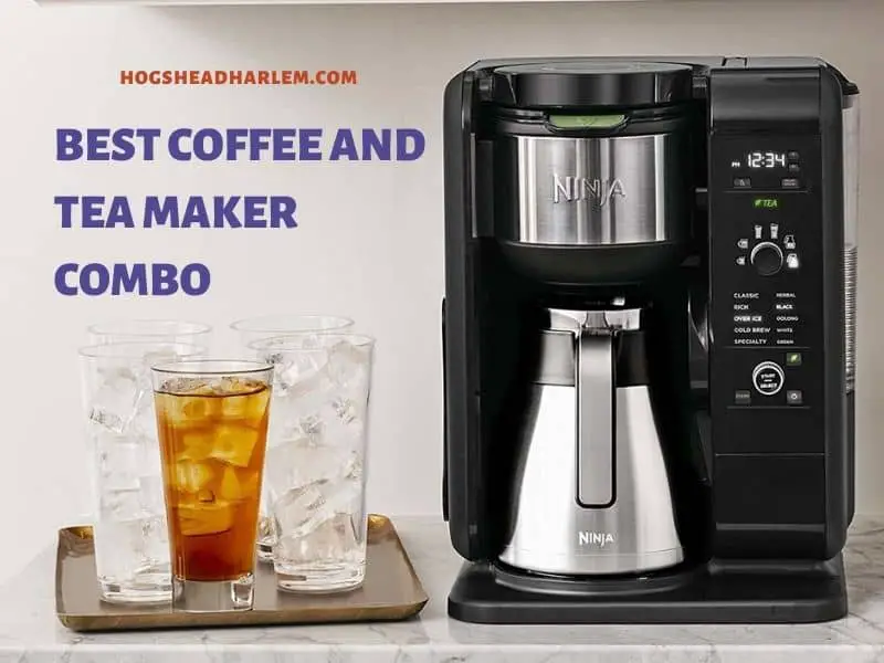 Best Coffee And Tea Maker Combo
