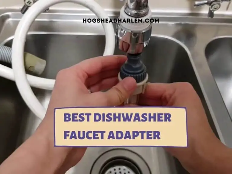 Best Dishwasher Faucet Adapter