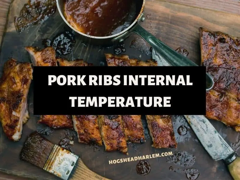 Pork Ribs Internal Temperature
